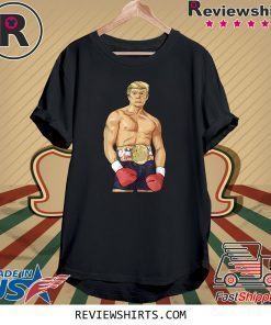 Donald Trump Boxing Heavyweight Tee Shirt