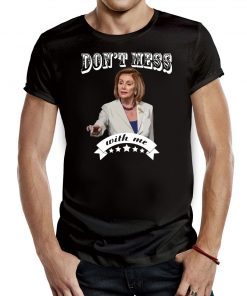 Don't Mess With Nancy Sweatshirt