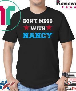 Don't Mess With Nancy Classic Sweatshirt