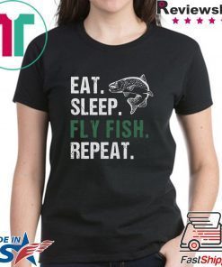 Eat Sleep Fly Fish Repeat Shirt