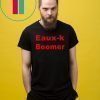 Eaux K Boomer Shirt