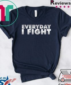 Espn Stuart Scott Everyday I Fight Gift T-Shirt