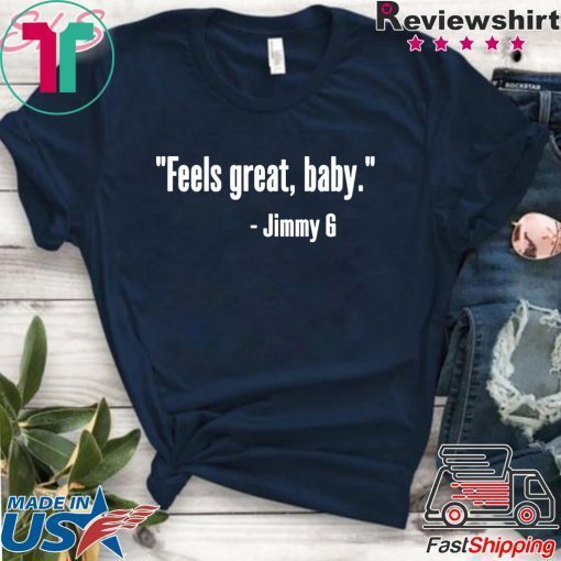 Feels Great Baby Offcial T-Shirt