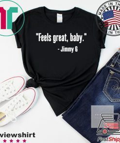 Feels Great Baby Offcial T-Shirt