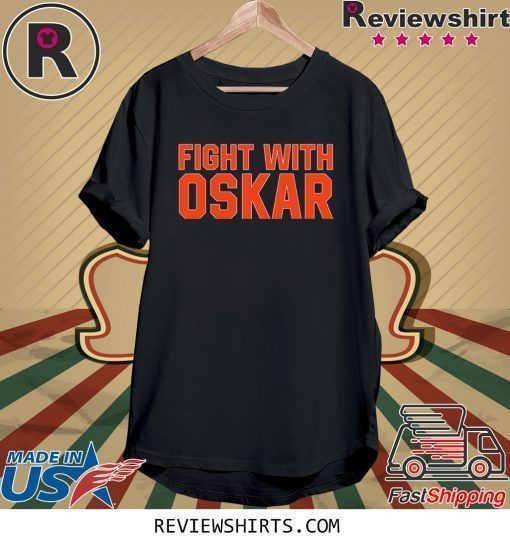 Fight With Oskar Lindblom Shirt