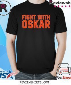 Fight With Oskar Lindblom Shirt