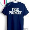 Free Pouncey T-Shirt
