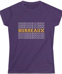 Geaux Burreaux Shirt T-Shirt Joe Burrow Tigers Unisex T-Shirt