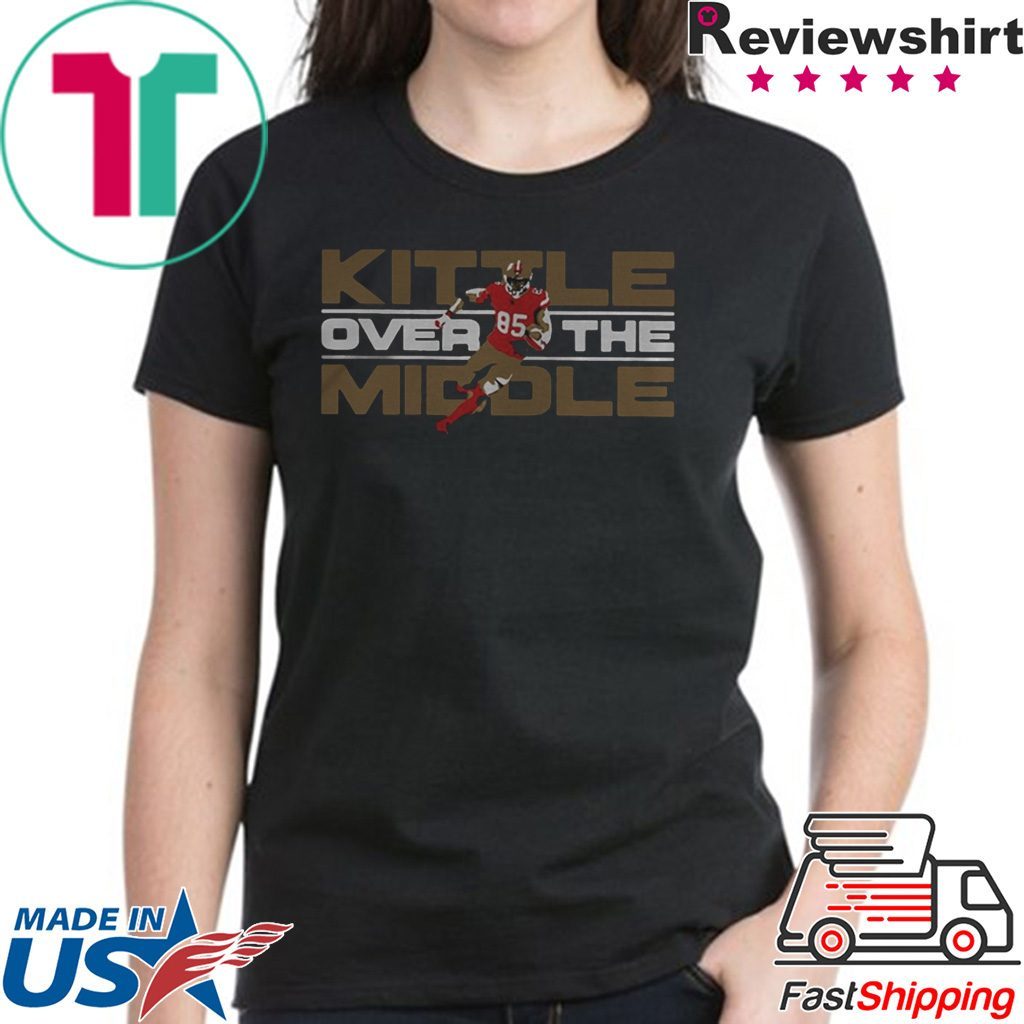 George Kittle San Francisco 49ers Over the Middle shirt