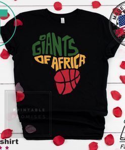 Giants of Africa Shirt
