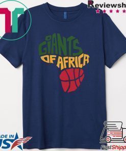 Giants of Africa Shirt