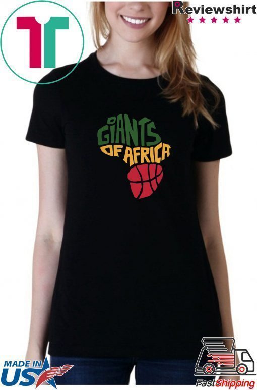 Giants of Africa Shirt
