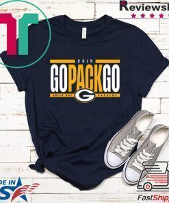 Go Pack Go Packers 2019 Tee Shirt