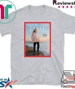 Greta Thunberg Is Person of the Year T-Shirt