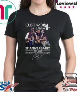 Gusttavo Lima 21th Anniversario 1999 2020 Obrigado Pelas Lembrancas Signature Shirt