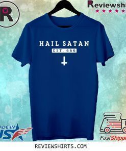 Hail Satan EST 666 T-Shirt