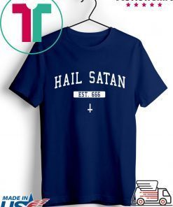 Hail Satan Est 666 Shirt