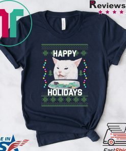 Happy Holidays Cat Woman Yelling At Cat Christmas Shirt