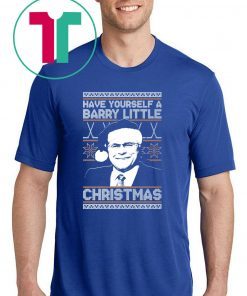 Have yourself a Barry Little Christmas Offcial T-Shirt