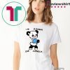 I'M GONNA DIE LONELY Shirt