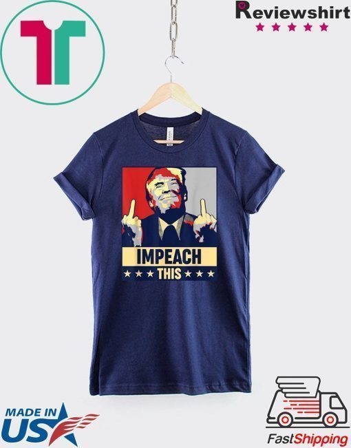 Impeach This Trump Impeachment Republican Political Unisex T-Shirt