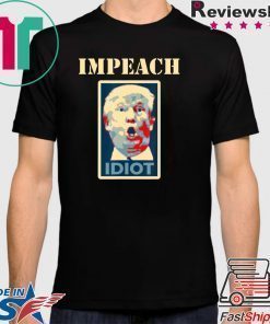 Impeach Trump Idiot T-Shirt