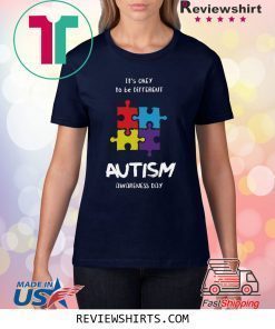 It’s okay to be different Autism Awareness Day Shirt