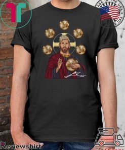 Jesus Messi Six Golden Ball Signature Shirt