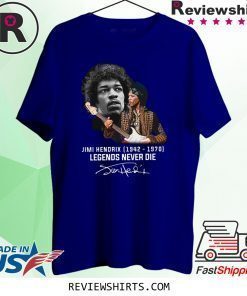 Jimi Hendrix 1942 1970 Legends Never Die Signature T-Shirt