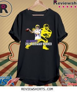 Joe Burrow 2019 Heisman Winner Louisiana Football Fan Shirt