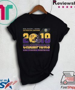 LSu Tigers Football Ncaa division football southeastern conference 2019 champions shirt