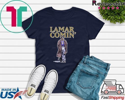 Lamar Comin Shirt