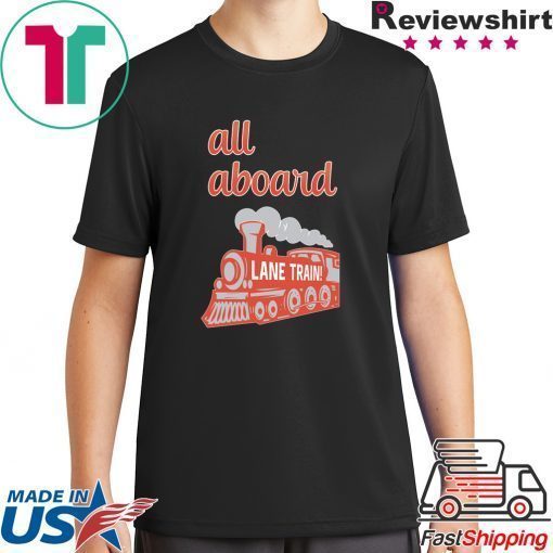 Lane Train All Aboard Shirt