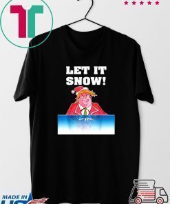 Let It Snow Trump Cocaine Santa Christmas T-Shirt