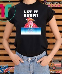 Let It Snow Trump Cocaine Santa Christmas T-Shirt