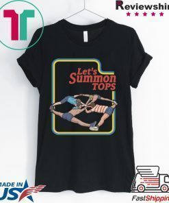 Let's Summon Tops Shirt