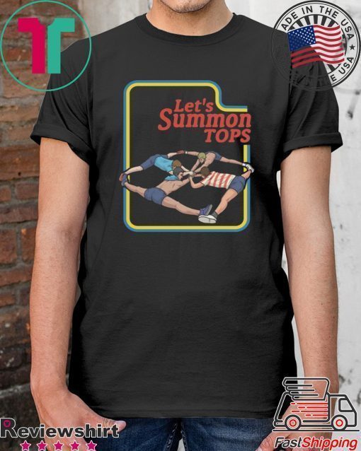 Let's Summon Tops Shirt