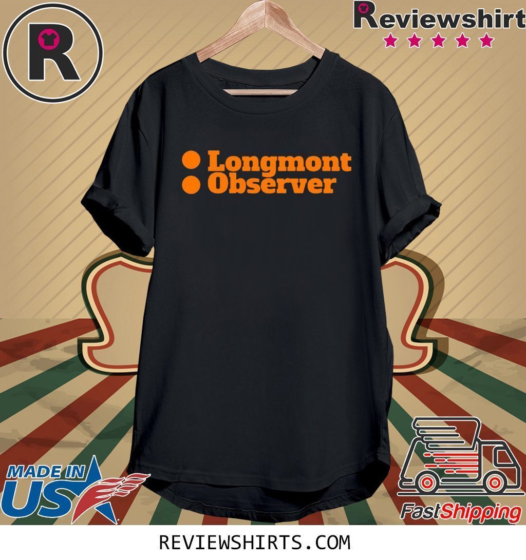 Longmont Observer Orange Shirt