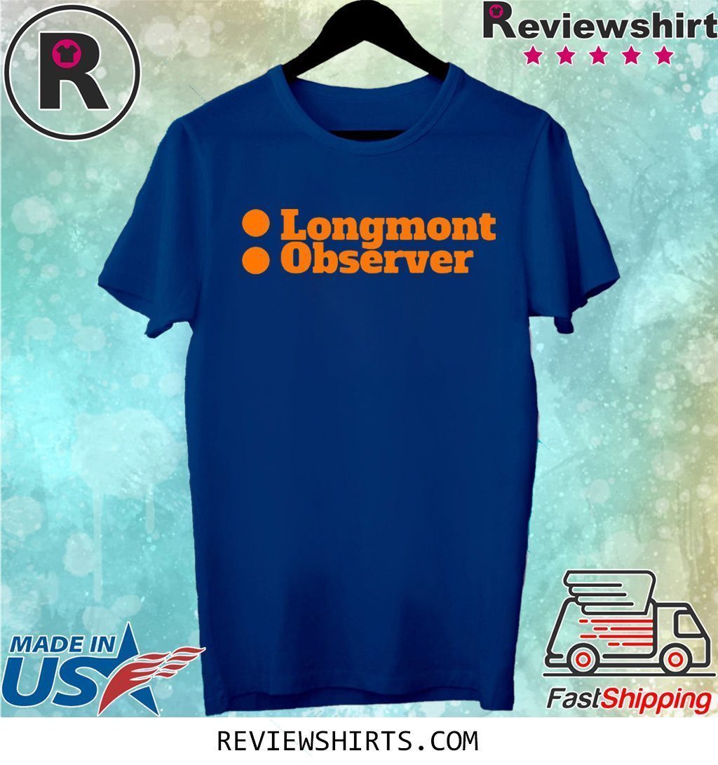 Longmont Observer Orange Shirt