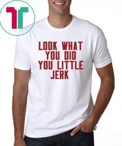 Look What You Did You Little Jerk T-Shirt Cleveland Cavaliers