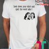 Look in Your Shirt and Spell Attic Shirt