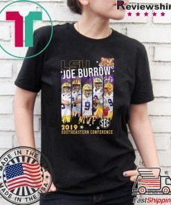Lsu Joe Burrow MVp 2019 southeastern Conference shirt