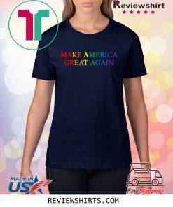 Make America Great Again LGBTQ Pride 2020 Shirts