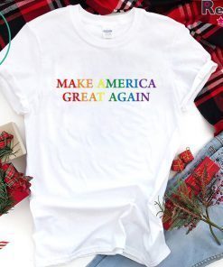 Make America Great Again LGBTQ Pride T-Shirt