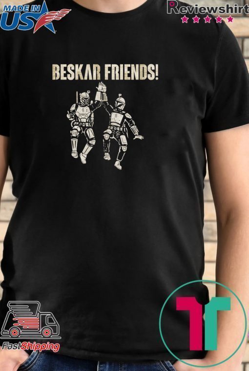 Mandalorian Beskar Friends Shirt