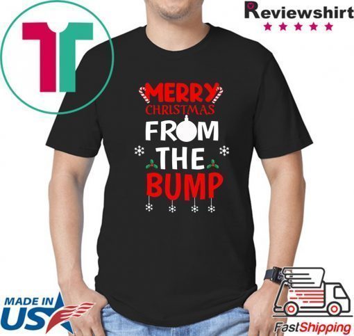 Merry Christmas from the Bump Shirt