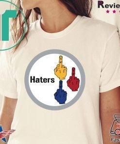 Middle finger Steelers Haters shirt