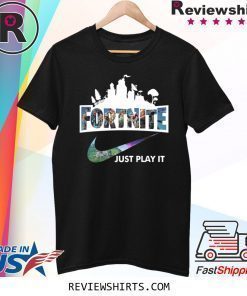 Nike Fortnite Game Just Play It Shirt