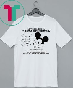 Not Licensed By The Walt Disney Company Mickey Mouse T-Shirt