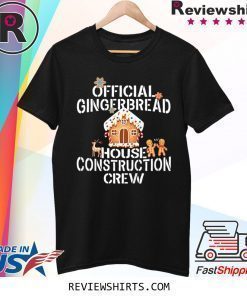 Official Gingerbread House Construction Crew Decorating Shirt